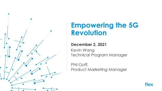 Empowering the 5G revolution